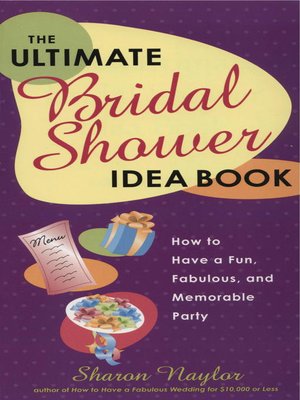 cover image of The Ultimate Bridal Shower Idea Book